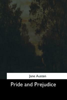 Pride and Prejudice by Jane Austen