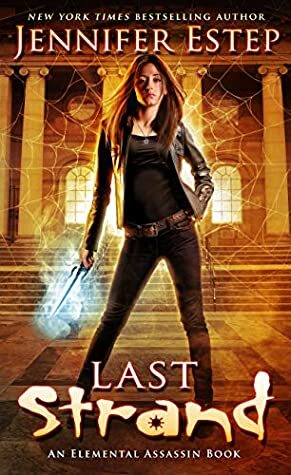 Last Strand by Jennifer Estep