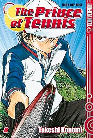The Prince of Tennis 8 by Takeshi Konomi