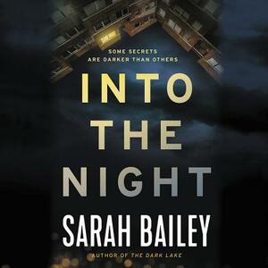 Into the Night: The Gemma Woodstock Series #02 by Sarah Bailey