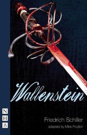 Wallenstein by Friedrich Schiller