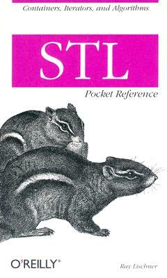 STL Pocket Reference by Ray Lischner