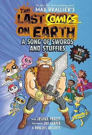  A Song of Swords and Stuffies by Joshua Pruett, Max Brallier