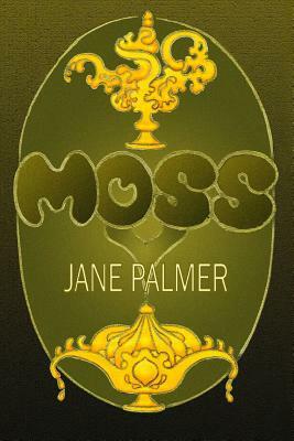 Moss by Jane Palmer