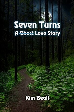 Seven Turns by Kim Beall