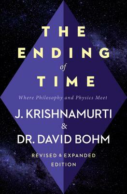 The Ending Of Time by J. Krishnamurti