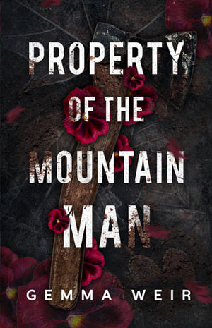 Property Of The Mountain Man by Gemma Weir