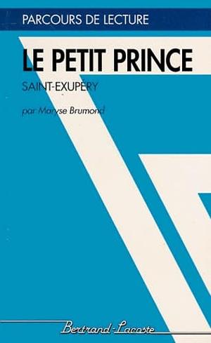 Le Petit Prince by Antoine de Saint-Exupéry