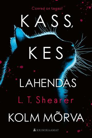 Kass, kes lahendas kolm mõrva by L.T. Shearer