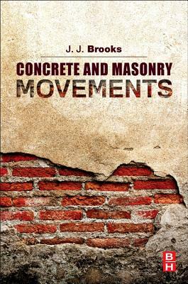 Concrete and Masonry Movements by Jeffrey Brooks