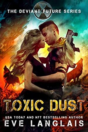 Toxic Dust by Eve Langlais