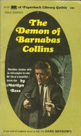 The Demon of Barnabas Collins by Marilyn Ross