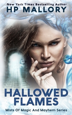 Hallowed Flames by H.P. Mallory