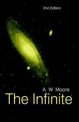 The Infinite by A.W. Moore