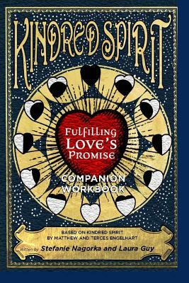 Kindred Spirit Companion by Stefanie Nagorka, Laura Guy