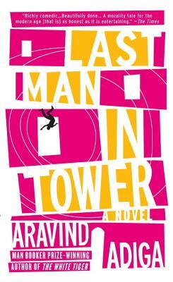 Last Man in Tower by Aravind Adiga