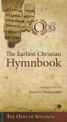 The Earliest Christian Hymnbook by 