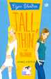 Jangkung, Kurus Dan Pirang (Tall, Thin And Blonde) by Dyan Sheldon