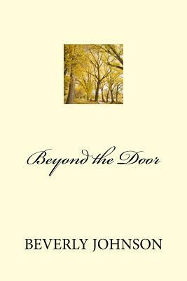 Beyond the Door by Beverly Johnson