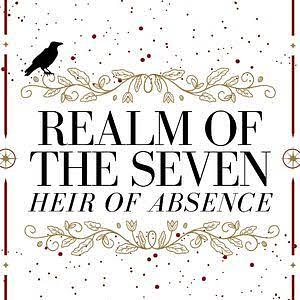 Heir of Absence  by Alana Vieira