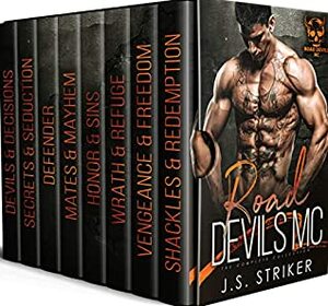 Road Devils MC: The Complete Collection by J.S. Striker