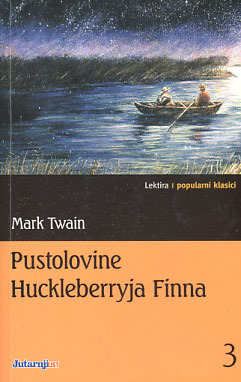 Pustolovine Huckleberryja Finna by Zlatko Crnković, Mark Twain