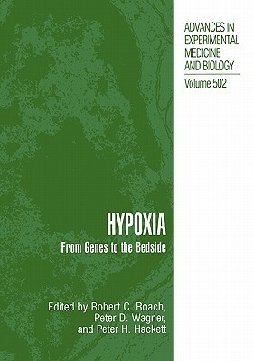 Hypoxia: From Genes to the Bedside by 