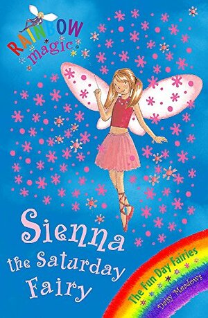 Sienna The Saturday Fairy by Daisy Meadows