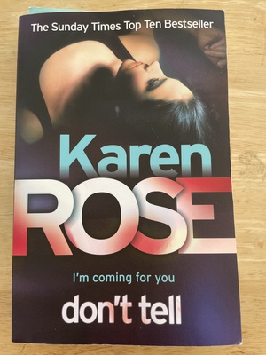 Don't Tell by Karen Rose