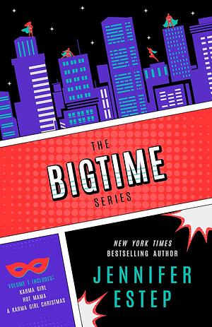 The Bigtime Series: Volume 1 by Jennifer Estep