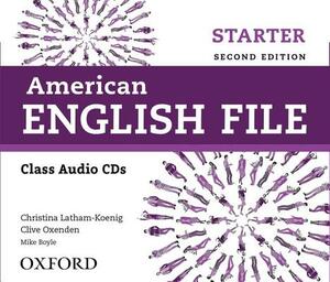 American English File 2e Starter Class Audio CDs: American English File 2e Starter Class Audio CDs by Christina Latham-Koenig, Clive Oxenden