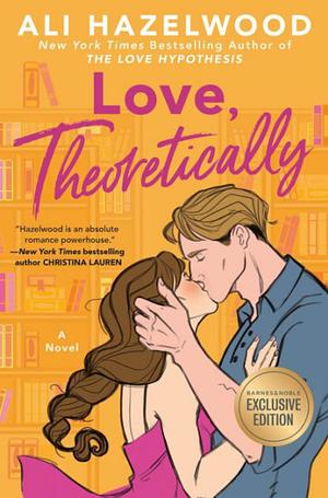 Love, Theoretically by Ali Hazelwood