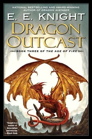 Dragon Outcast by E.E. Knight