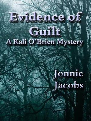 Evidence of Guilt by Jonnie Jacobs