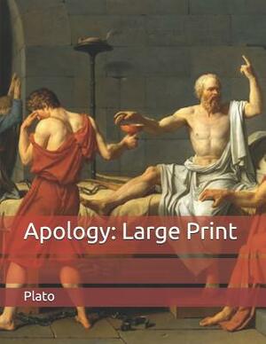 Apology: Large Print by Plato