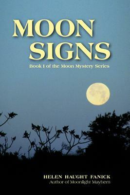 Moon Signs by Helen Haught Fanick