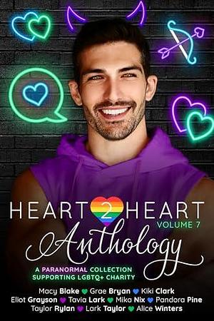 Heart2Heart: A Paranormal Charity Anthology (Collection), Volume 7 by Grae Bryan, Macy Blake, Macy Blake, Kiki Clark