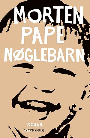 Nøglebarn by Morten Pape