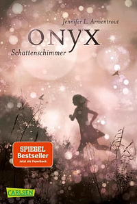 Onyx - Schattenschimmer by Jennifer L. Armentrout