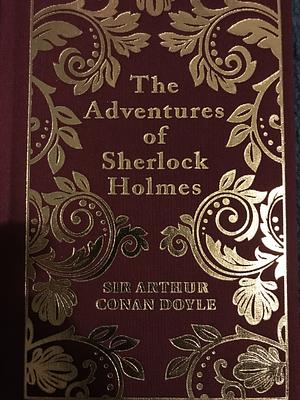 The Adventures of Sherlock Holmes by Arthur Conan Doyle