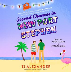 Second Chances in New Port Stephen by TJ Alexander