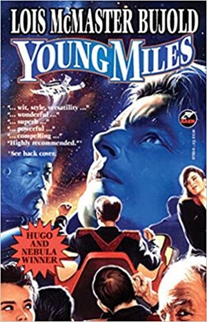 Young Miles by Lois McMaster Bujold