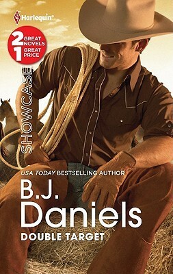 Double Target: Cowboy Accomplice & Shotgun Surrender by B.J. Daniels