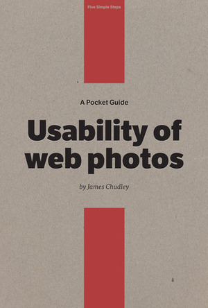 A Pocket Guide to Usability of Web Photos by James Chudley