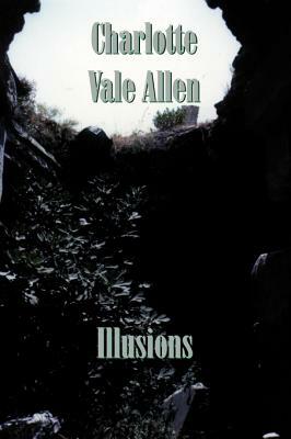 Illusions by Charlotte Vale Allen