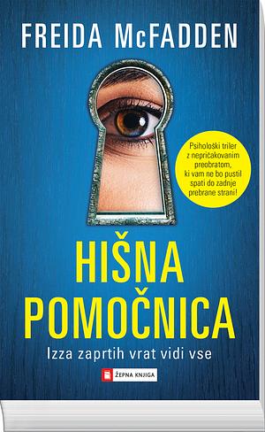 Hišna pomočnica by Freida McFadden