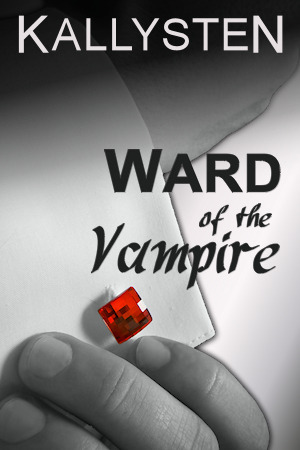 Ward of the Vampire by Kallysten