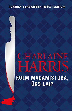 Kolm magamistuba, üks laip by Charlaine Harris