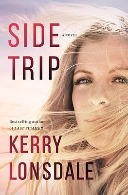 Side Trip by Kerry Lonsdale