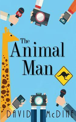 The Animal Man by David McDine